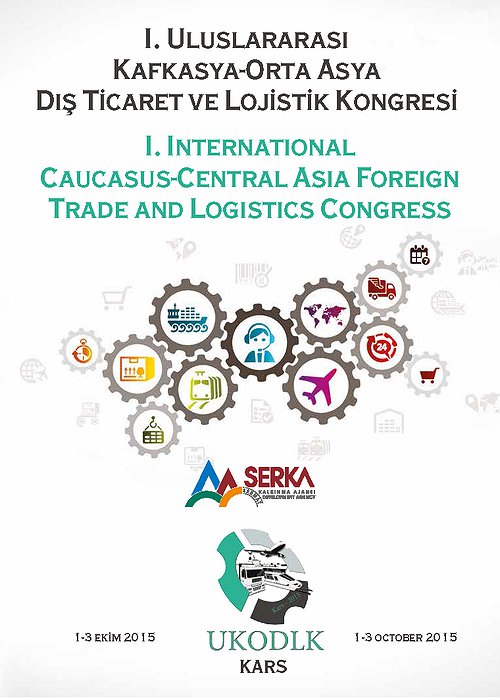 I. International Caucasus-Central Asia Foreign Trade and Logistics Congress