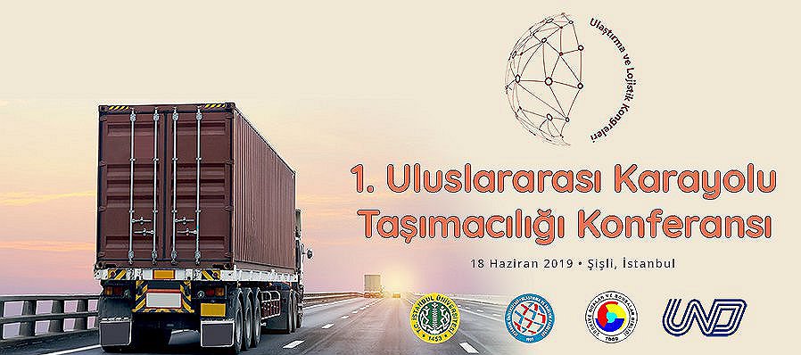 I. Uluslararası Karayolu Taşımacılığı Konferansı Fotoğraf Galerisi