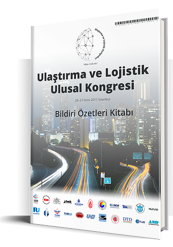 Ulaştırma ve Lojistik Ulusal Kongresi Bildiri Özetleri