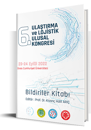 VI. Ulaştırma ve Lojistik Ulusal Kongresi Bildiriler Kitabı